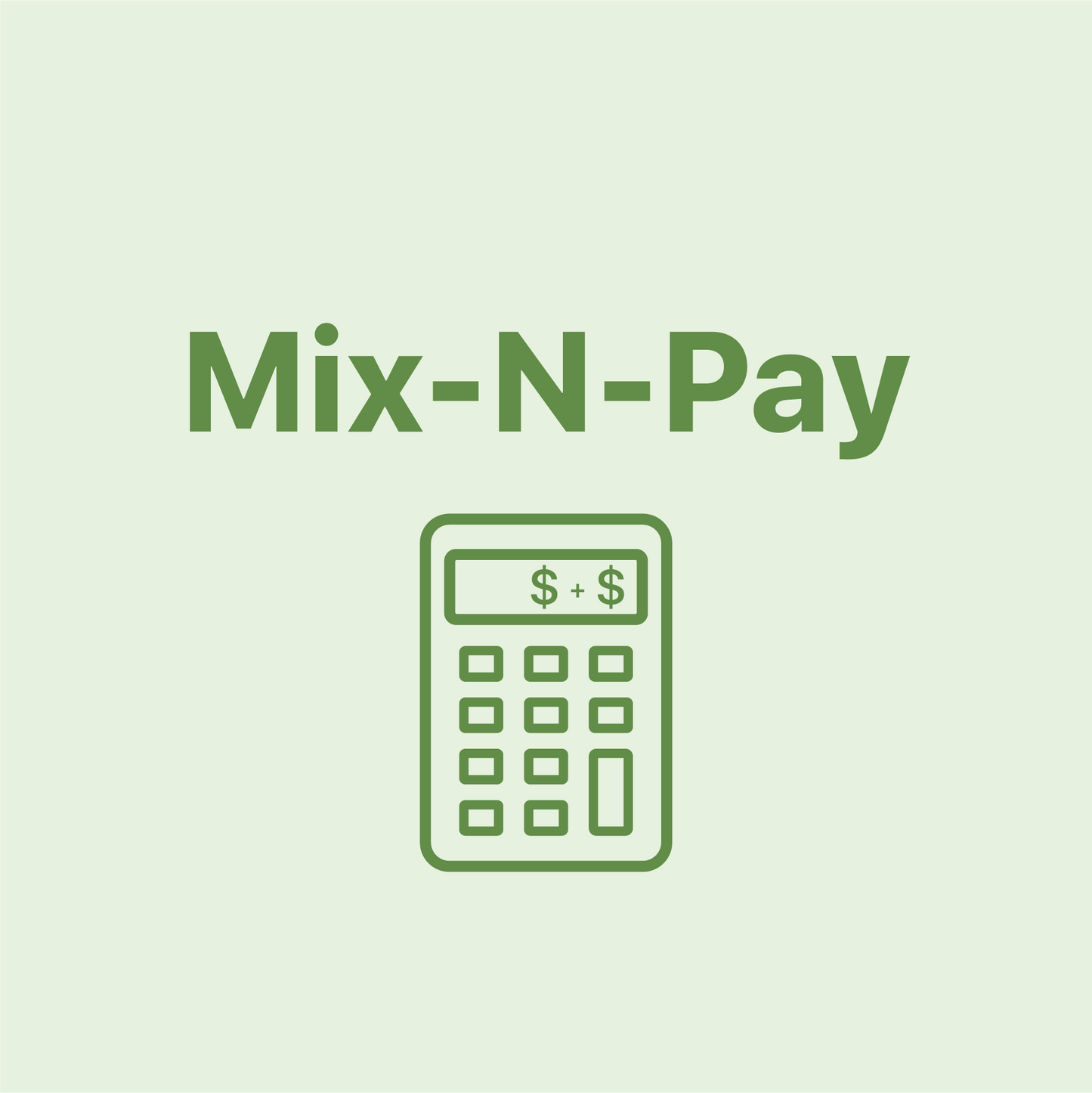 Mix-n-Pay